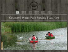 Tablet Screenshot of cotswoldwaterparkrowingboathire.com